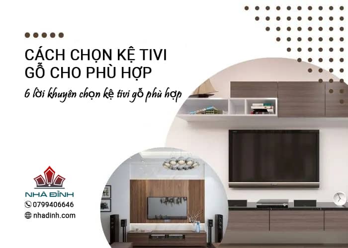 6 Cách chọn kệ tivi gỗ phù hợp